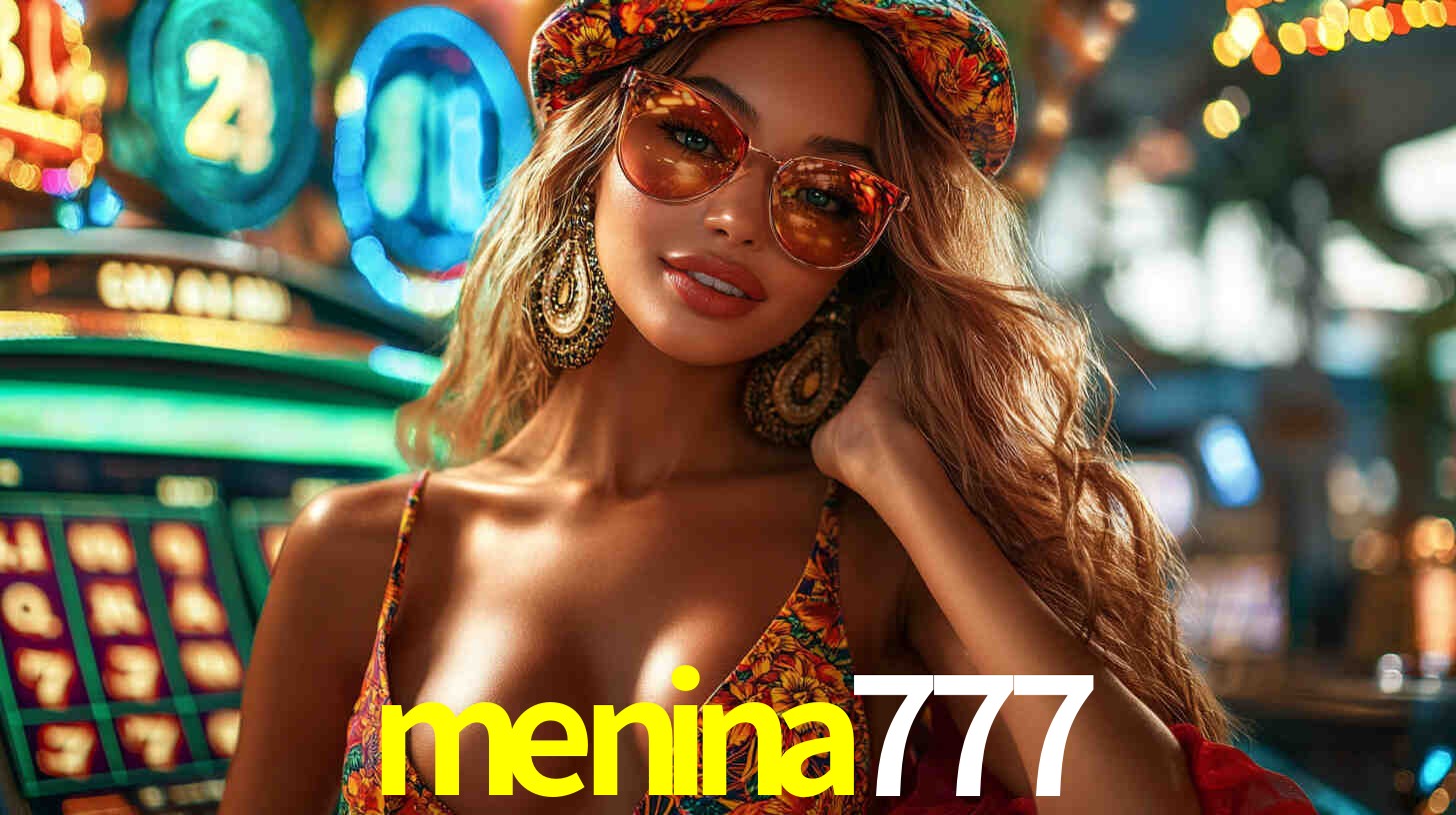 menina777,menina777.com