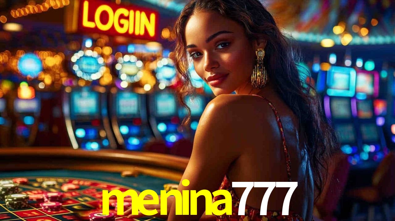 Descubra o Programa VIP da menina777: Vantagens Exclusivas para Jogadores