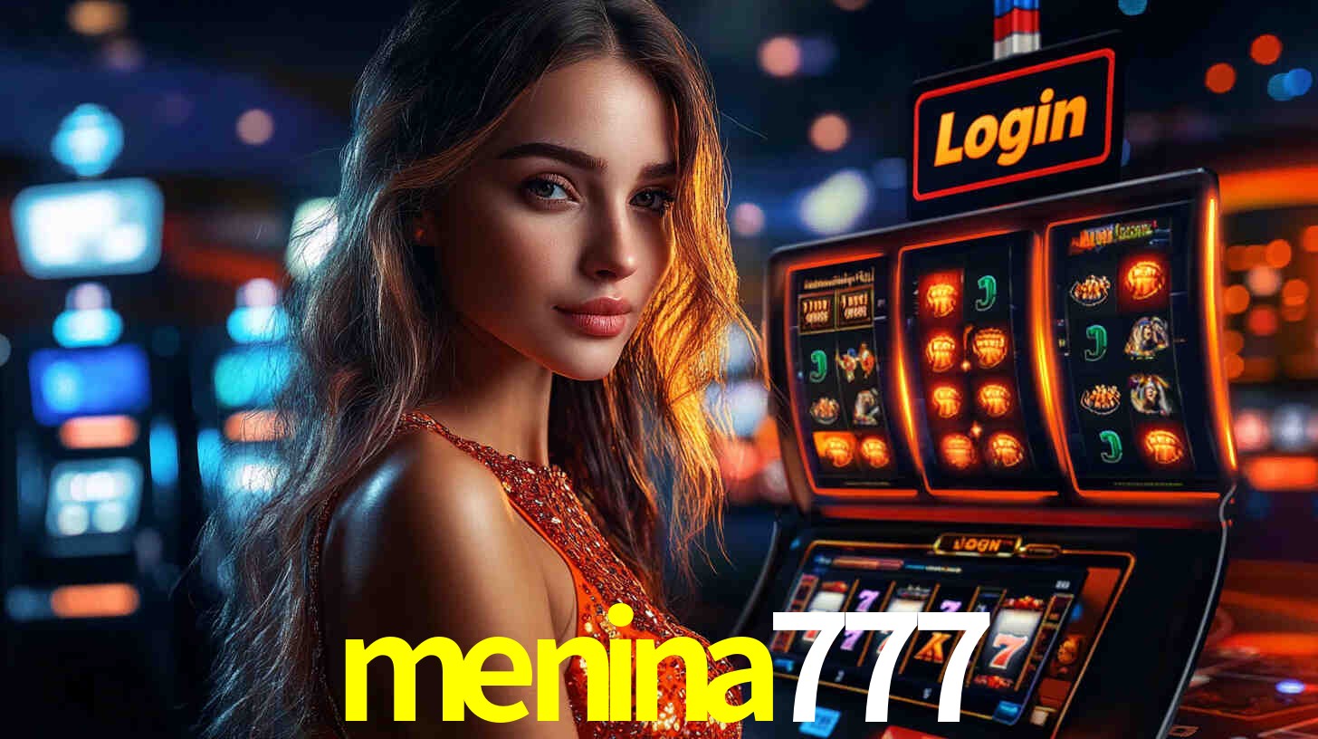 menina777,menina777.com